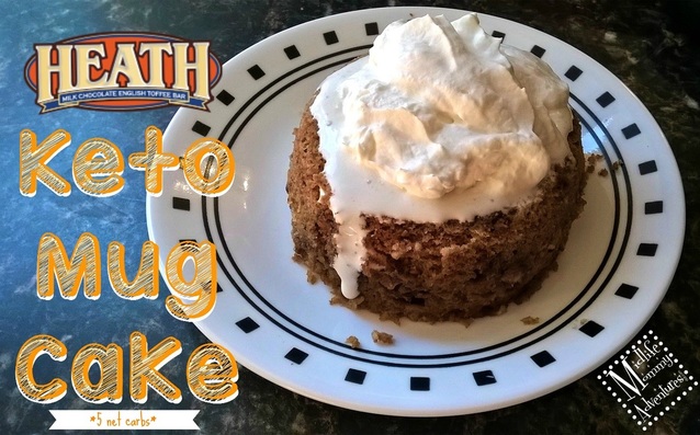 Heath Bar #Keto Mug Cake #Recipe