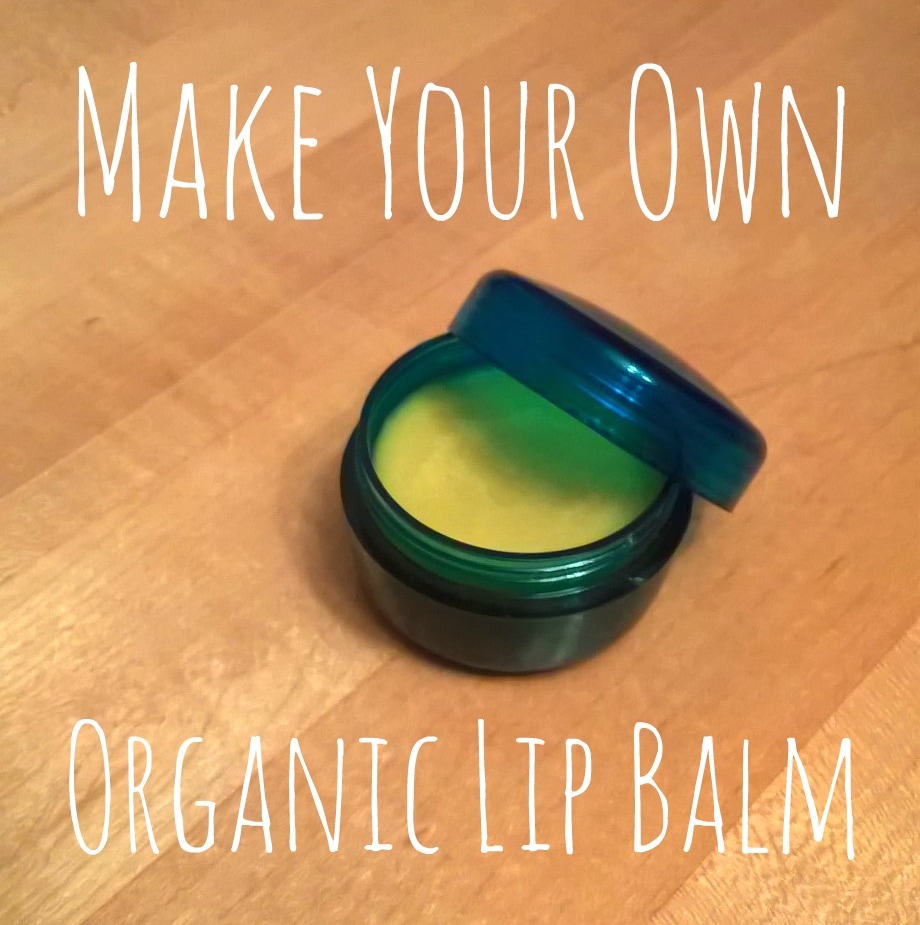 #DIY #Organic Lip Balm #Recipe